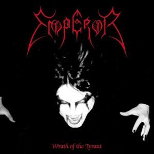 Emperor - Emperor / Wrath Of The Tyrant  CD